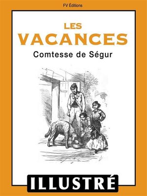 cover image of Les vacances (Illustré)